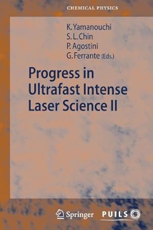 Immagine del venditore per Progress in Ultrafast Intense Laser Science II (Springer Series in Chemical Physics) [Paperback ] venduto da booksXpress