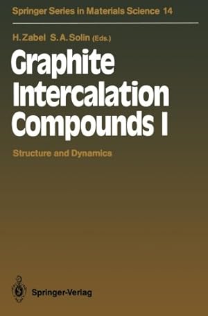 Seller image for Graphite Intercalation Compounds I: Structure and Dynamics (Springer Series in Materials Science) by Zabel, Hartmut [Paperback ] for sale by booksXpress
