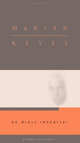 Imagen del vendedor de No Dress Rehearsal (Open Door) by Keyes, Marian [Paperback ] a la venta por booksXpress
