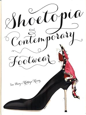 Immagine del venditore per Shoetopia: Contemporary Footwear venduto da Librodifaccia