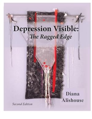 Seller image for Depression Visible: The Ragged Edge by Alishouse, Diana [Paperback ] for sale by booksXpress