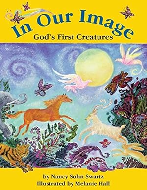 Imagen del vendedor de In Our Image: God's First Creatures [Soft Cover ] a la venta por booksXpress