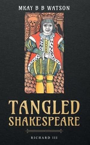 Seller image for Tangled Shakespeare: Richard III [Soft Cover ] for sale by booksXpress