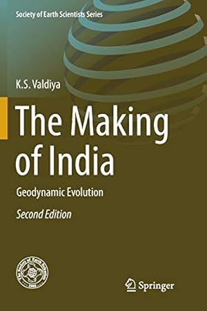 Seller image for The Making of India: Geodynamic Evolution (Society of Earth Scientists Series) by Valdiya, K.S. [Paperback ] for sale by booksXpress
