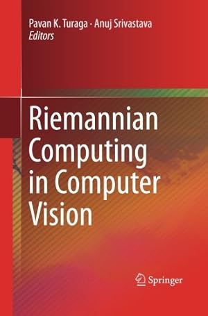 Imagen del vendedor de Riemannian Computing in Computer Vision [Paperback ] a la venta por booksXpress