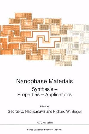 Seller image for Nanophase Materials: Synthesis - Properties - Applications (Nato Science Series E:) (Volume 260) [Paperback ] for sale by booksXpress