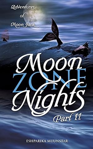 Seller image for MOON ZONE NIGHTS-PART II [Soft Cover ] for sale by booksXpress