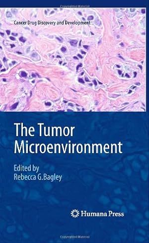 Image du vendeur pour The Tumor Microenvironment (Cancer Drug Discovery and Development) [Hardcover ] mis en vente par booksXpress