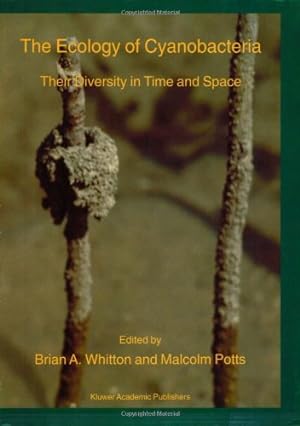Seller image for The Ecology of Cyanobacteria: Their Diversity in Time and Space [Paperback ] for sale by booksXpress