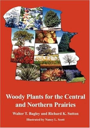 Image du vendeur pour Woody Plants for the Central and Northern Prairies [Soft Cover ] mis en vente par booksXpress