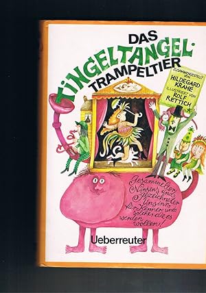 Bild des Verkufers fr Das TingelTangel Trampeltier - illustriert von Rolf Rettich zum Verkauf von manufactura