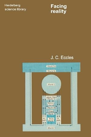 Seller image for Facing Reality: Philosophical Adventures By A Brain Scientist (Heidelberg Science Library) by Eccles, J. C. [Paperback ] for sale by booksXpress