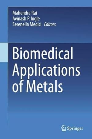 Seller image for Biomedical Applications of Metals [Hardcover ] for sale by booksXpress