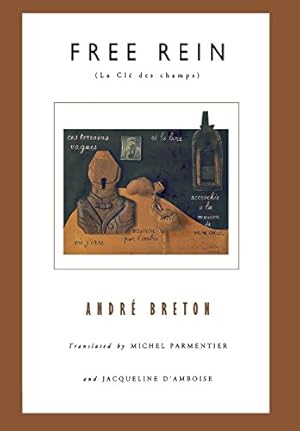 Imagen del vendedor de Free Rein (French Modernist Library) by Breton, André [Hardcover ] a la venta por booksXpress