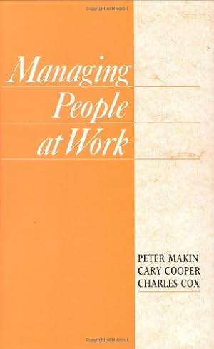 Seller image for Managing People at Work by Makin, Peter J., Cooper, Cary L., Cox, Charles J. [Hardcover ] for sale by booksXpress