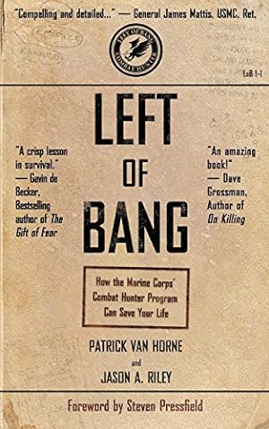 Seller image for Left of Bang: How the Marine Corps' Combat Hunter Program Can Save Your Life [Soft Cover ] for sale by booksXpress