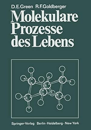 Imagen del vendedor de Molekulare Prozesse des Lebens (German Edition) by Goldberger, Robert Frank, Green, David Ezra [Paperback ] a la venta por booksXpress