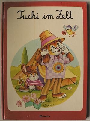 Bild des Verk�ufers f�r TUCKI im Zelt (in Schreibschrift) zum Verkauf von Antiquariat UPP