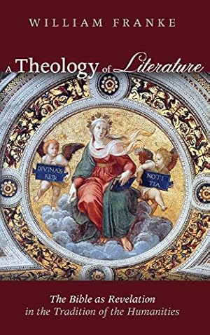 Immagine del venditore per A Theology of Literature [Hardcover ] venduto da booksXpress