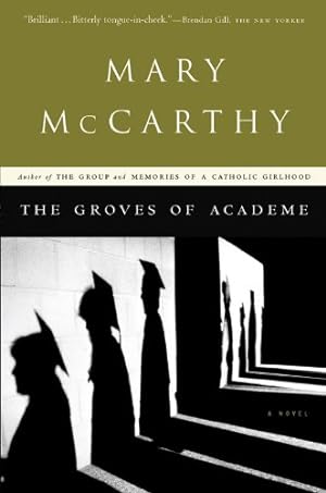 Bild des Verkufers fr The Groves of Academe by McCarthy, Mary [Paperback ] zum Verkauf von booksXpress
