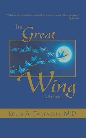 Bild des Verkufers fr The Great Wing: A Parable About The Master Mind Principle [Soft Cover ] zum Verkauf von booksXpress