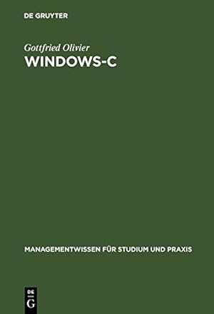 Seller image for Windows-C (Managementwissen Fur Studium Und Praxis) (German Edition) by Olivier, Gottfried [Hardcover ] for sale by booksXpress
