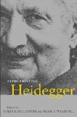 Seller image for Appropriating Heidegger [Hardcover ] for sale by booksXpress