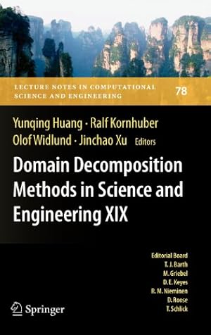 Seller image for Domain Decomposition Methods in Science and Engineering XIX (Lecture Notes in Computational Science and Engineering) [Hardcover ] for sale by booksXpress