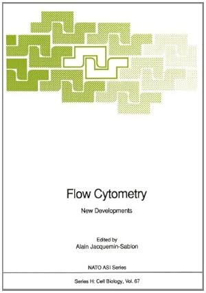 Seller image for Flow Cytometry: New Developments (Nato ASI Subseries H:) [Paperback ] for sale by booksXpress