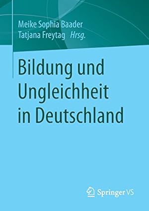 Bild des Verkufers fr Bildung und Ungleichheit in Deutschland (German Edition) [Paperback ] zum Verkauf von booksXpress