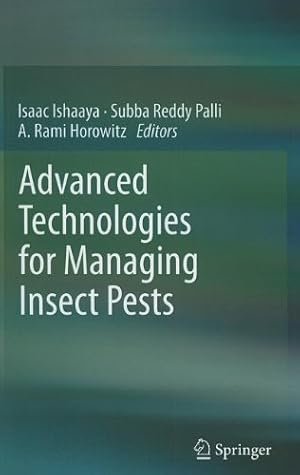 Seller image for Advanced Technologies for Managing Insect Pests [Hardcover ] for sale by booksXpress