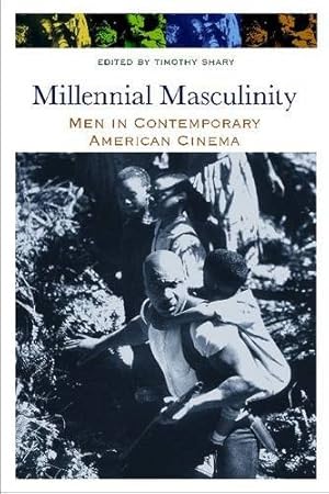 Image du vendeur pour Millennial Masculinity: Men in Contemporary American Cinema (Contemporary Approaches to Film and Media Series) [Paperback ] mis en vente par booksXpress