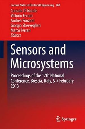 Seller image for Sensors and Microsystems: Proceedings of the 17th National Conference, Brescia, Italy, 5-7 February 2013 (Lecture Notes in Electrical Engineering) [Hardcover ] for sale by booksXpress