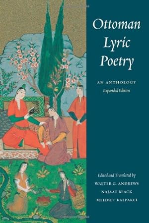 Seller image for Ottoman Lyric Poetry: An Anthology (Publications on the Near East) by Kalpakli, Mehmet [Paperback ] for sale by booksXpress