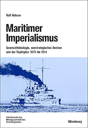 Imagen del vendedor de Maritimer Imperialismus (Beitrage Zur Militargeschichte) (German Edition) by Hobson, Rolf [Hardcover ] a la venta por booksXpress
