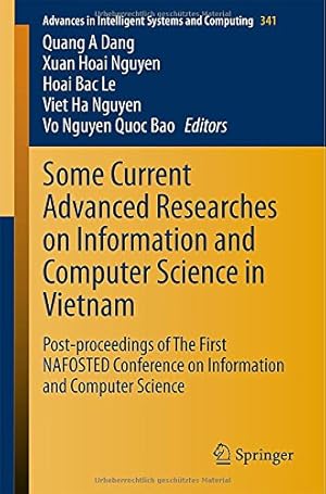 Seller image for Some Current Advanced Researches on Information and Computer Science in Vietnam: Post-proceedings of The First NAFOSTED Conference on Information and . in Intelligent Systems and Computing) [Paperback ] for sale by booksXpress