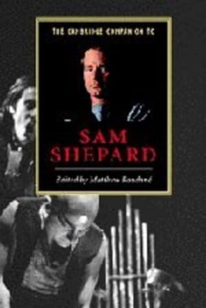 Seller image for The Cambridge Companion to Sam Shepard (Cambridge Companions to Literature) [Paperback ] for sale by booksXpress