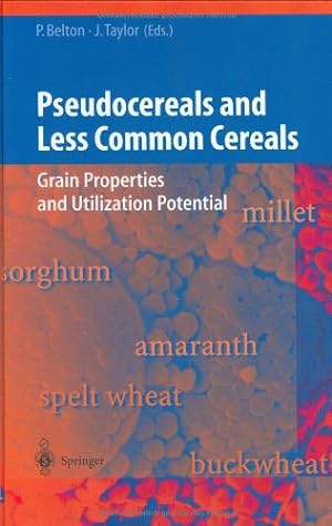 Seller image for Pseudocereals and Less Common Cereals by Taylor, John, Belton, Peter [Hardcover ] for sale by booksXpress