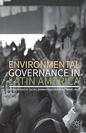 Bild des Verkufers fr Environmental Governance in Latin America [Paperback ] zum Verkauf von booksXpress