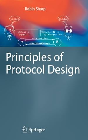 Seller image for Principles of Protocol Design by Sharp, Robin [Hardcover ] for sale by booksXpress