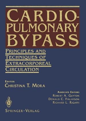 Immagine del venditore per Cardiopulmonary Bypass: Principles and Techniques of Extracorporeal Circulation [Paperback ] venduto da booksXpress