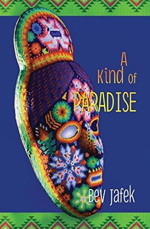 Seller image for A Kind of Paradise by Jafek, Bev [Paperback ] for sale by booksXpress