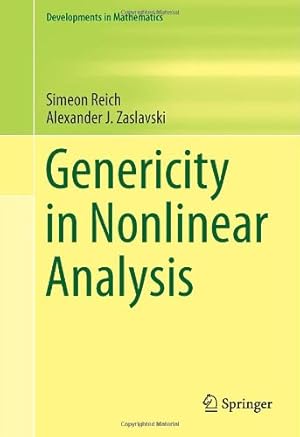 Seller image for Genericity in Nonlinear Analysis (Developments in Mathematics) by Reich, Simeon, Zaslavski, Alexander J. [Hardcover ] for sale by booksXpress
