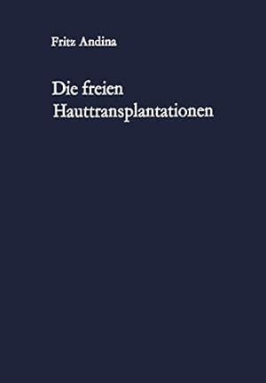 Seller image for Die freien Hauttransplantationen (German Edition) [Soft Cover ] for sale by booksXpress