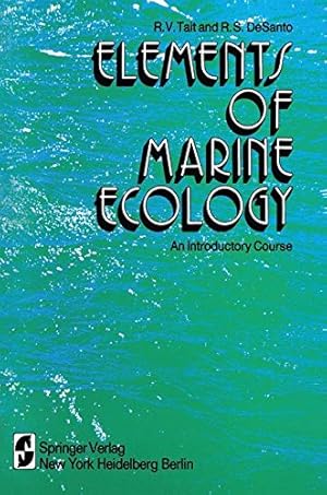 Seller image for Elements of Marine Ecology: An Introductory Course by Tait, R. V. [Paperback ] for sale by booksXpress