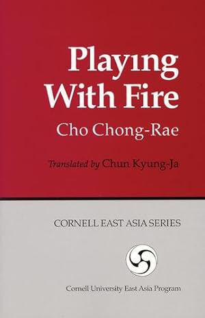 Imagen del vendedor de PLAYING WITH FIRE (Cornell East Asia Series) [Soft Cover ] a la venta por booksXpress