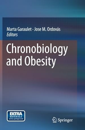 Imagen del vendedor de Chronobiology and Obesity [Paperback ] a la venta por booksXpress