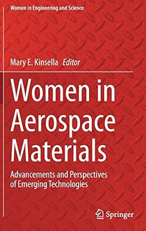 Seller image for Women in Aerospace Materials: Advancements and Perspectives of Emerging Technologies (Women in Engineering and Science) [Hardcover ] for sale by booksXpress