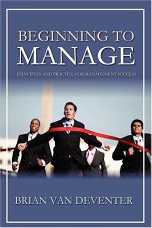 Seller image for Beginning to Manage [Soft Cover ] for sale by booksXpress