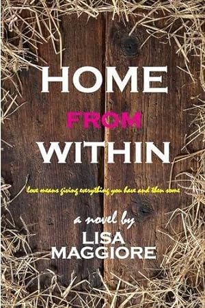 Seller image for Home from Within by Maggiore, Lisa [Paperback ] for sale by booksXpress